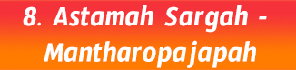 8.Astamah Sargah- Mantharopajapah